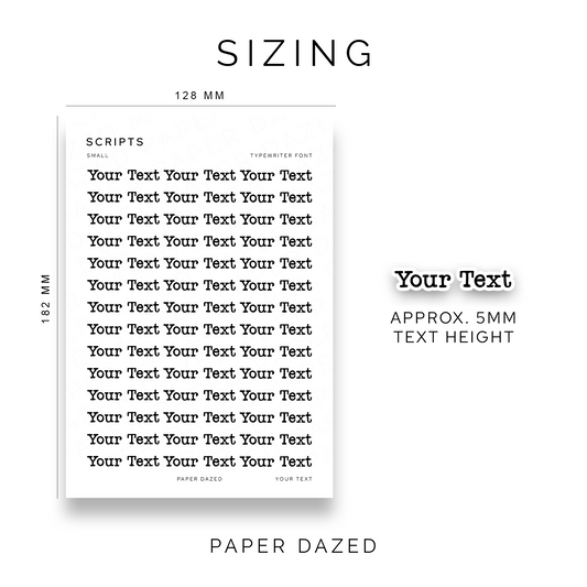 5mm Small Custom Scripts - TYPEWRITER