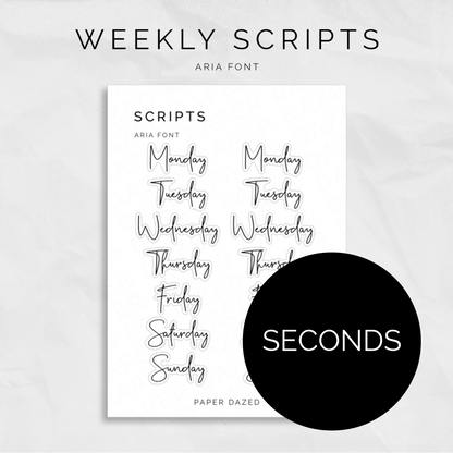 [SECONDS] Weekly Script Stickers - ARIA Font