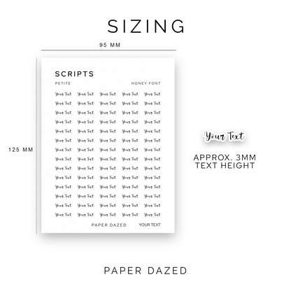 3mm Petite Custom Scripts - HONEY