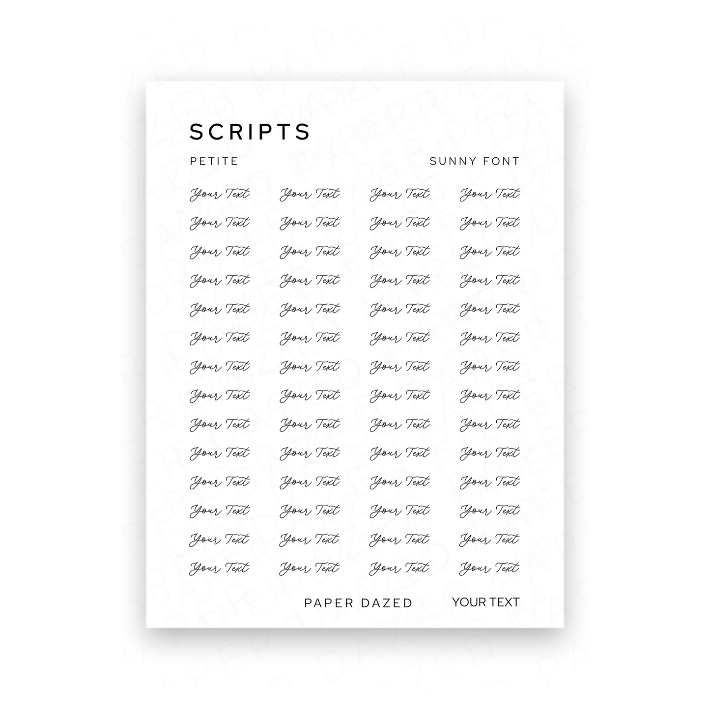 3mm Petite Custom Scripts - SUNNY