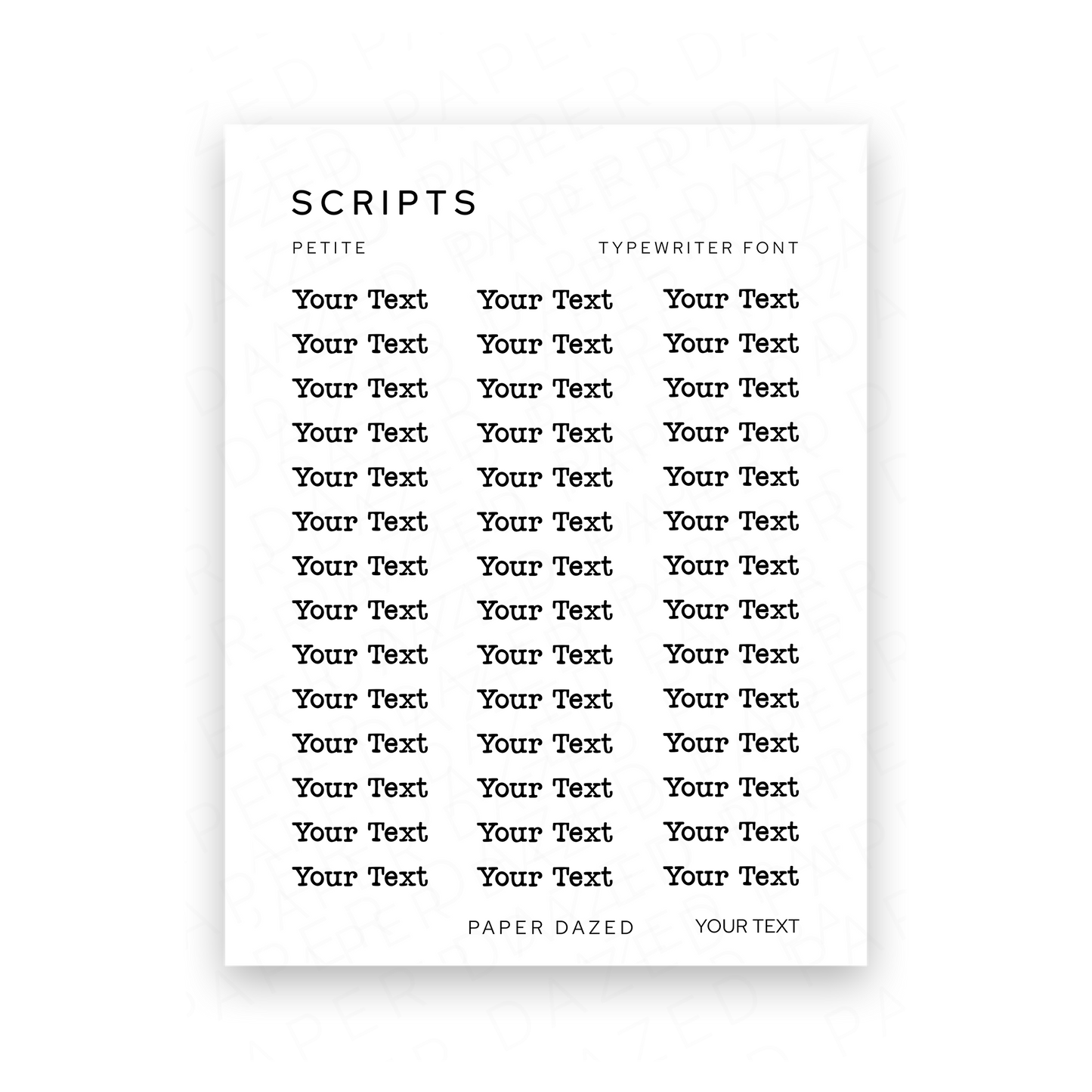 3mm Petite Custom Scripts - TYPEWRITER