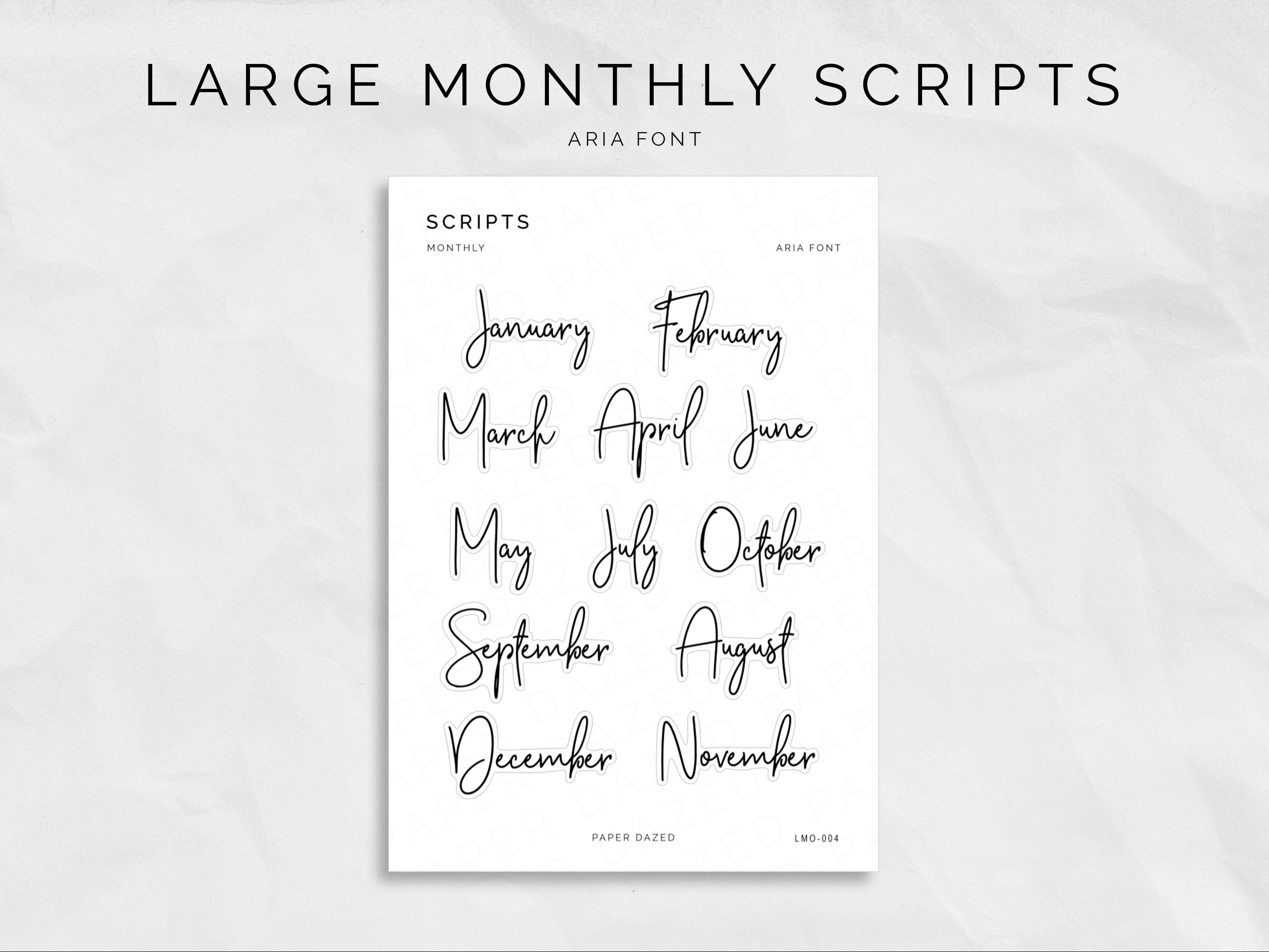 Large Monthly Scripts - ARIA Font – Paper Dazed