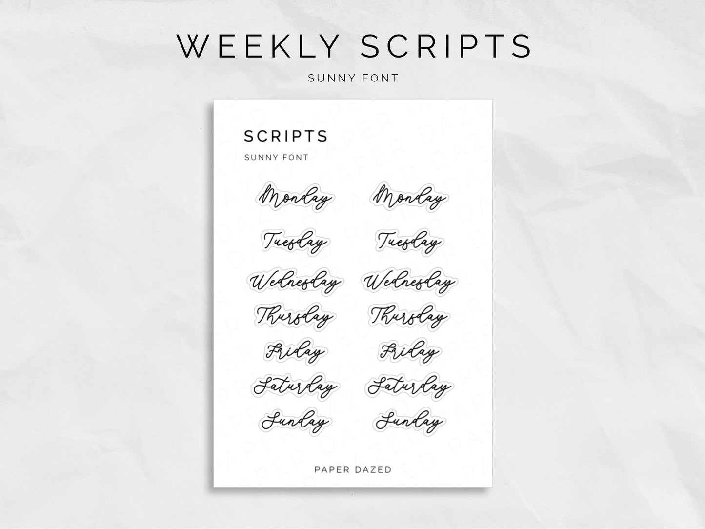 Weekly Script Stickers - SUNNY Font