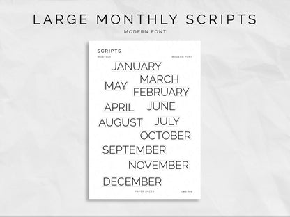 Large Monthly Scripts - MODERN Font